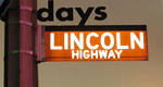 La ''Lincoln Highway'' a 100 ans aujourd'hui !