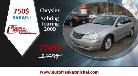 750$ de rabais! Chrysler Sebring Touring 2009 chez Auto Frank et Michel