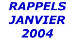 Rappels janvier 2004