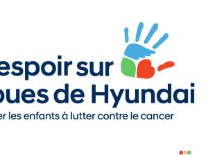 Hyundai Canada lance l’organisme L’espoir sur roues pour combattre le cancer pédiatrique